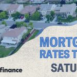 Mortgage and refinance interest rates today, Saturday, July 25, 2026: Highest rates this year